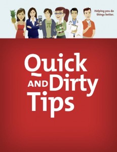 Quick and Dirty Tips